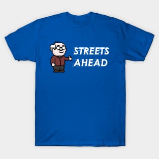 Streets Ahead with Pixel Pierce (White Text Version) T-Shirt